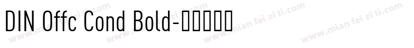 DIN Offc Cond Bold字体转换